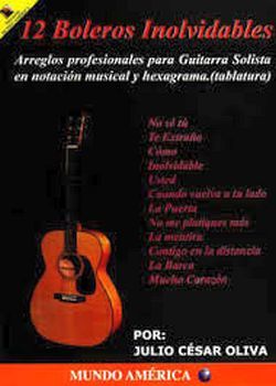 ALBUM GUITARRA 12 BOLEROS, JULIO C. OLIVA. MUNDO AMERICA
