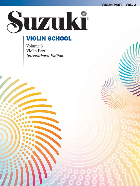 METODO SUZUKI VIOLIN SCHOOL, VIOLIN PART VOL.3 INTERNACIONAL EDITION