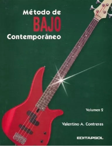 METODO DE BAJO CONTEMPORANEO VOL.2 VALENTINO CONTRERAS. EDITAPSOL