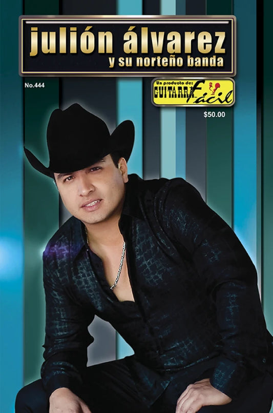 REVISTA GUITARRA FACIL #444 JULION ALVAREZ
