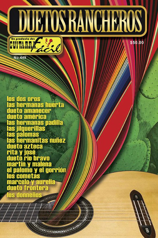 REVISTA GUITARRA FACIL #449 DUETOS RANCHEROS
