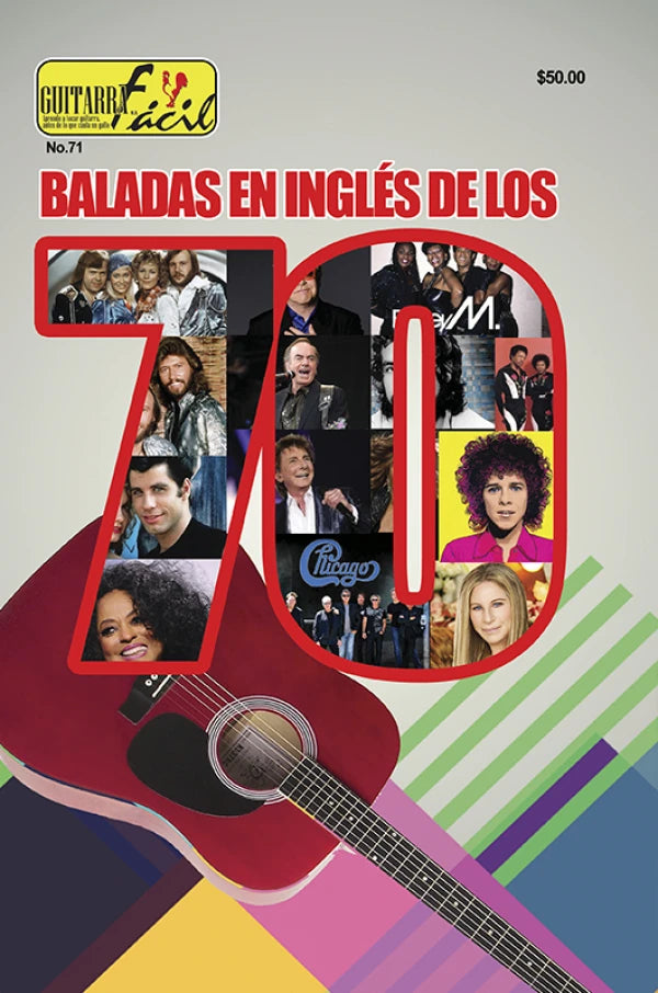 REVISTA GUITARRA FACIL #71 BALADAS EN INGLES DE LOS 70´S