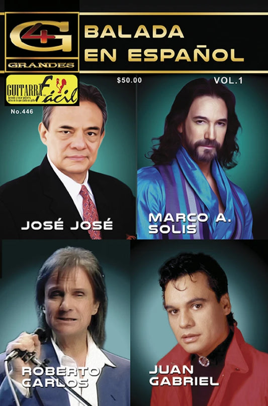 REVISTA GUITARRA FACIL #446 4 GRANDES BALADA EN ESPAÑOL