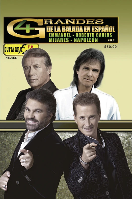 REVISTA GUITARRA FACIL #456 4 GRANDES DE LA BALADA EN ESPAÑOL