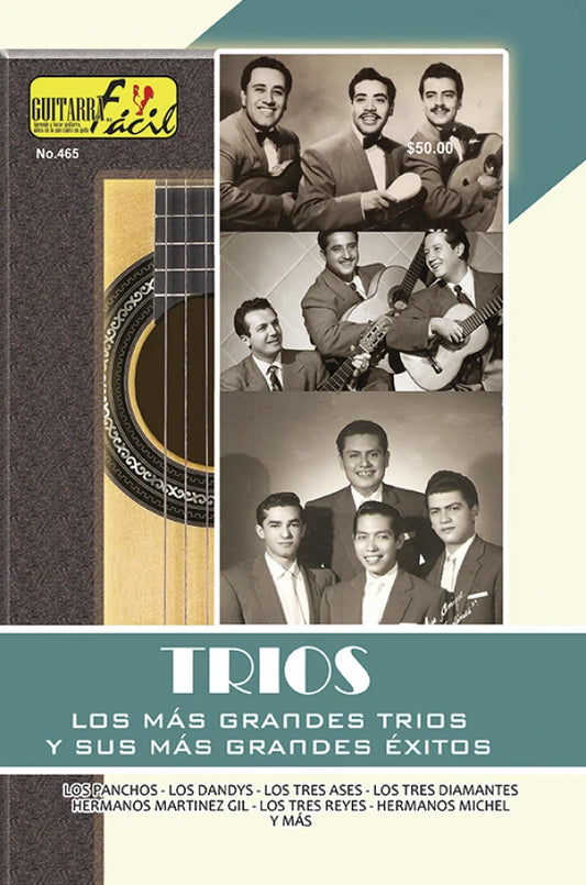 REVISTA GUITARRA FACIL #465 TRIOS GRANDES EXITOS