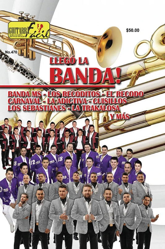 REVISTA GUITARRA FACIL #470 LLEGO LA BANDA