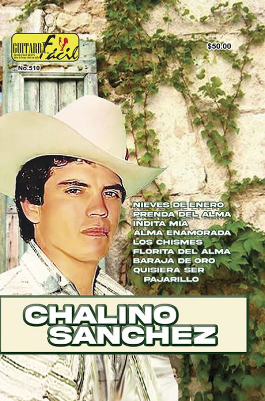 REVISTA GUITARRA FACIL #510 CHALINO SANCHEZ