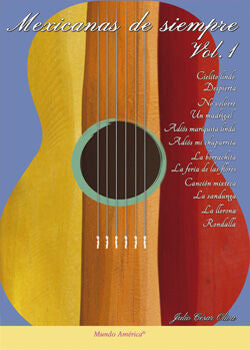 ALBUM GUITARRA MEXICANAS DE SIEMPRE VOL.1 . MUNDO AMERICA
