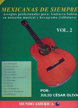 ALBUM GUITARRA  MEXICANAS DE SIEMPRE VOL2, JULIO C. OLIVA. MUNDO AMERICA