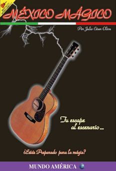ALBUM GUITARRA MEXICO MAGICO JULIO CESAR OLIVA. MUNDO AMERICA