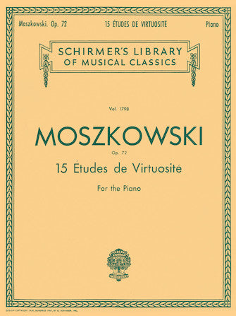 ALBUM MORITZ MOSZKOWSKI, 15 Etudes de virtuosité, op. 72 Piano Solo