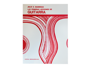 METODO PARA GUITARRA PRIMERAS LECCIONES, SAGRERAS