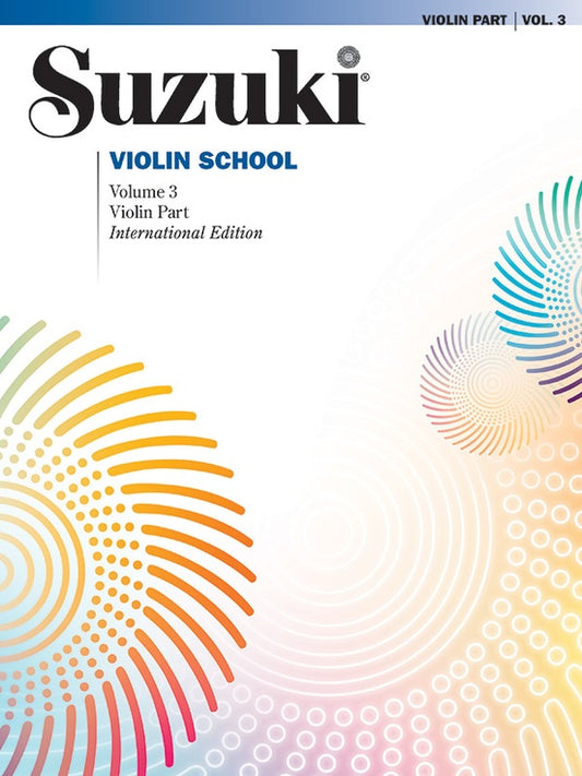 METODO SUZUKI VIOLIN SCHOOL, VIOLIN PART VOL.3 INTERNACIONAL EDITION