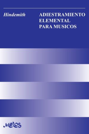 METODO ADIESTRAMIENTO ELEMENTAL PARA MUSICOS  PAUL HINDEMITH