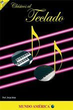ALBUM CLASICOS AL TECLADO . MUNDO AMERICA