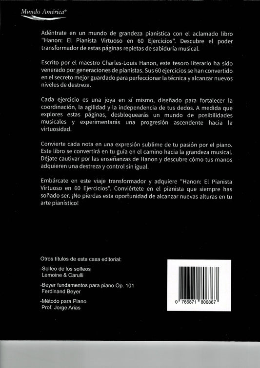 METODO HANON EL PIANISTA VIRTUOSO 60 EJERCICIOS. MUNDO AMERICA